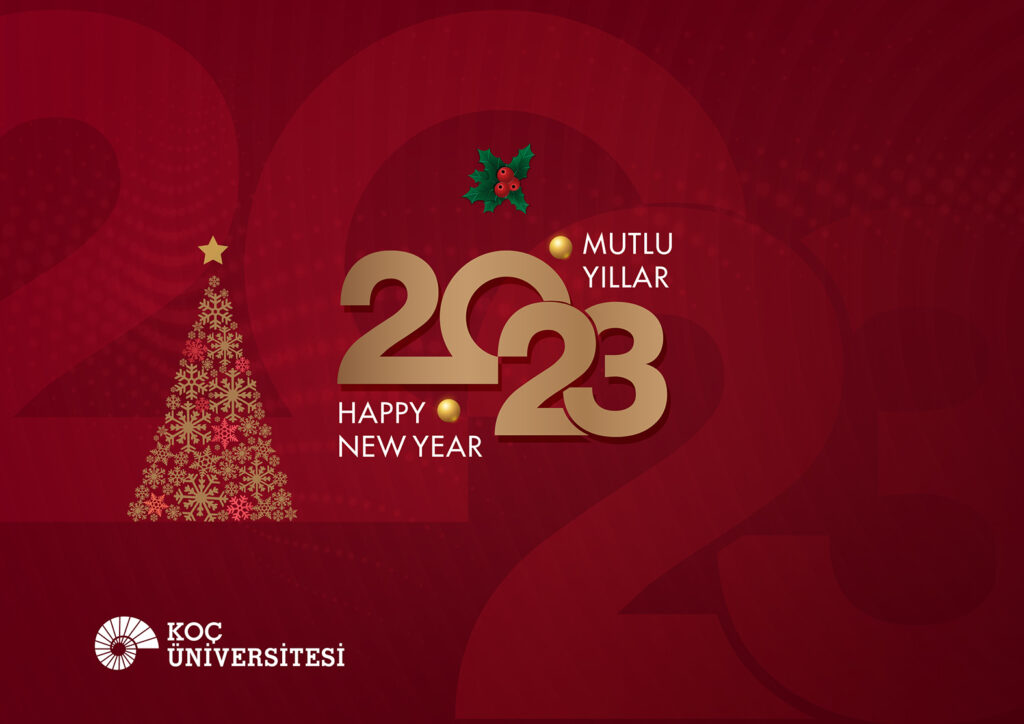 Koç Üniversitesi 2023 Yeni Yıl Kartı